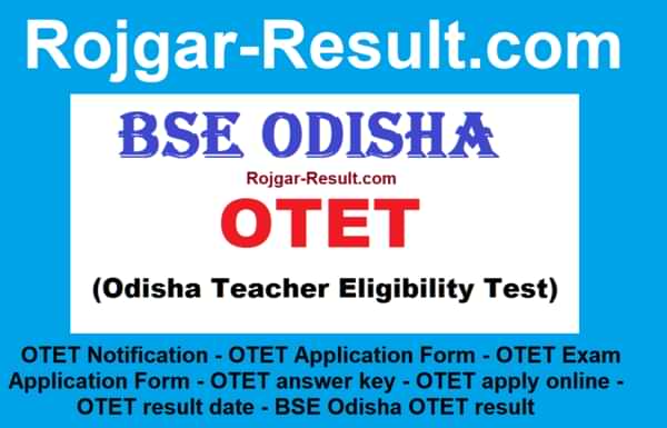 OTET Notification OTET Application Form OTET Exam