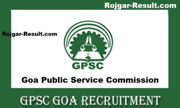 Goa PSC Recruitment GPSC Recruitment Goa PSC Jobs